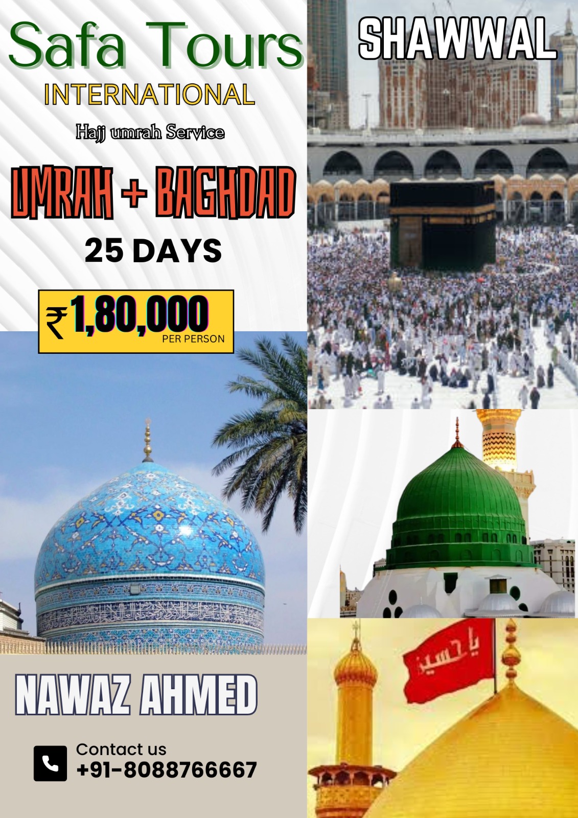 Umrah + Baghdad (Shawwal)